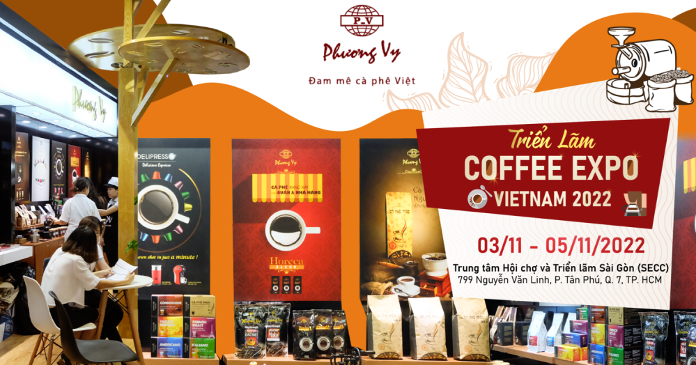 TRIỂN LÃM COFFEE EXPO VIỆT NAM 2022